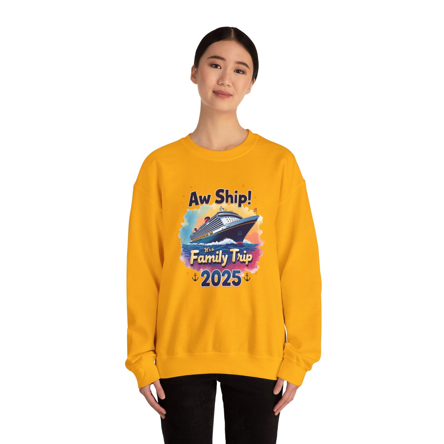 Aw Ship! Family Trip 2025 Unisex Crewneck Sweatshirt, Cruise
