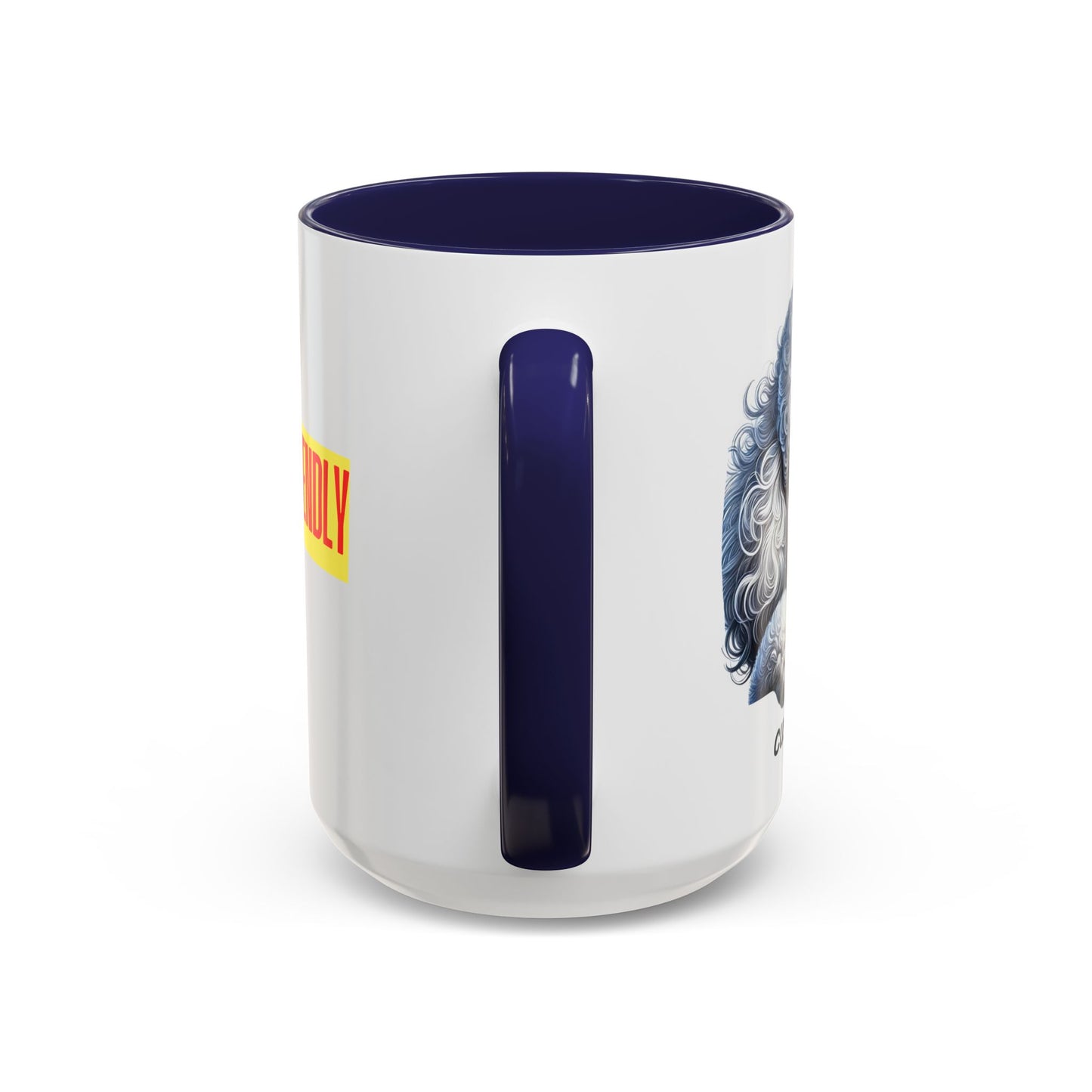 Funny Dog Lover Poodle Accent Mug - "Dog is Friendly, I am Not"