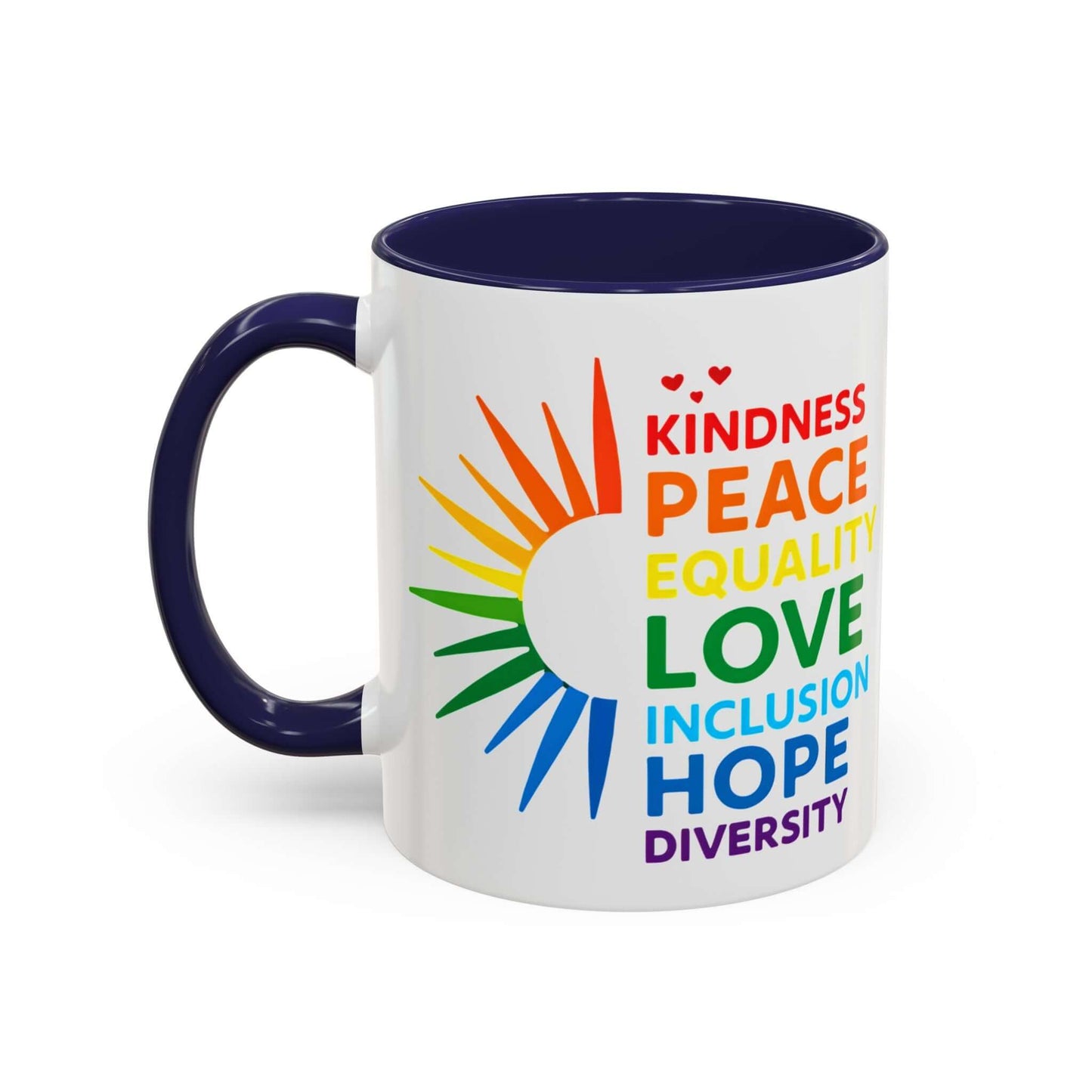 Colorful Affirmation Coffee Mug, Pride Month Mug, Kindness Love Peace, LGBT Mug, Gay Mug, Equal Rights Mug