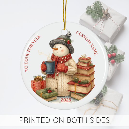Too Cool for Yule Snowman Ornament 2025, Cute Ceramic Christmas Ornament, Frosty Snowman Winter Wonderland Gift Exchange Keepsake
