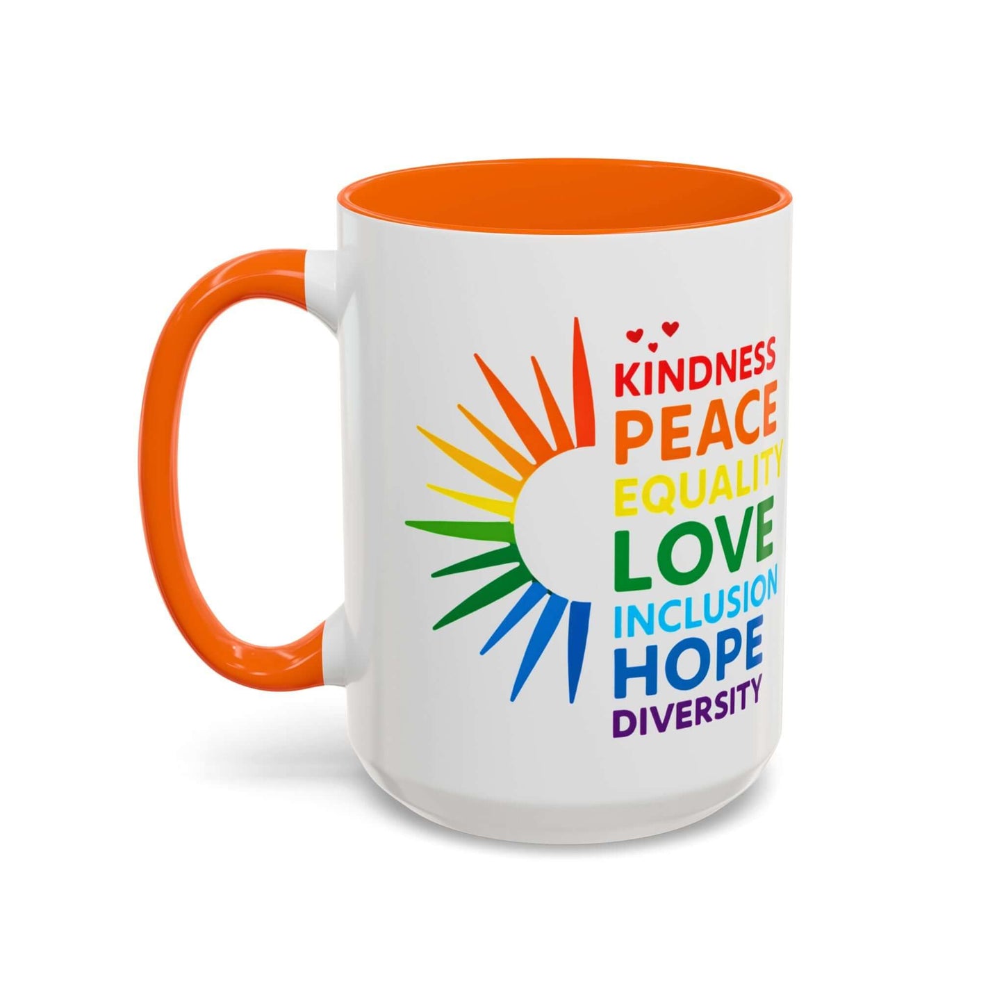 Colorful Affirmation Coffee Mug, Pride Month Mug, Kindness Love Peace, LGBT Mug, Gay Mug, Equal Rights Mug
