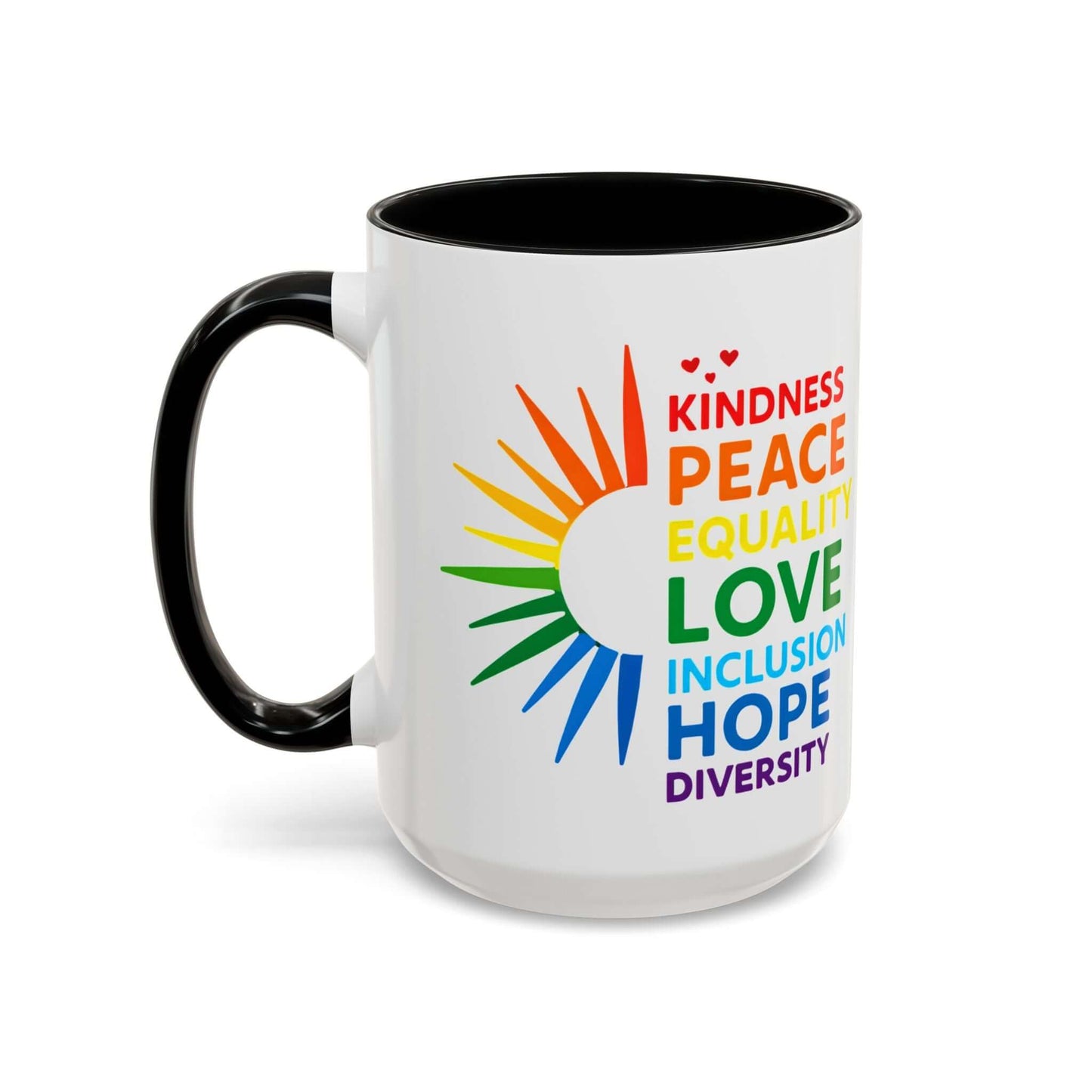 Colorful Affirmation Coffee Mug, Pride Month Mug, Kindness Love Peace, LGBT Mug, Gay Mug, Equal Rights Mug