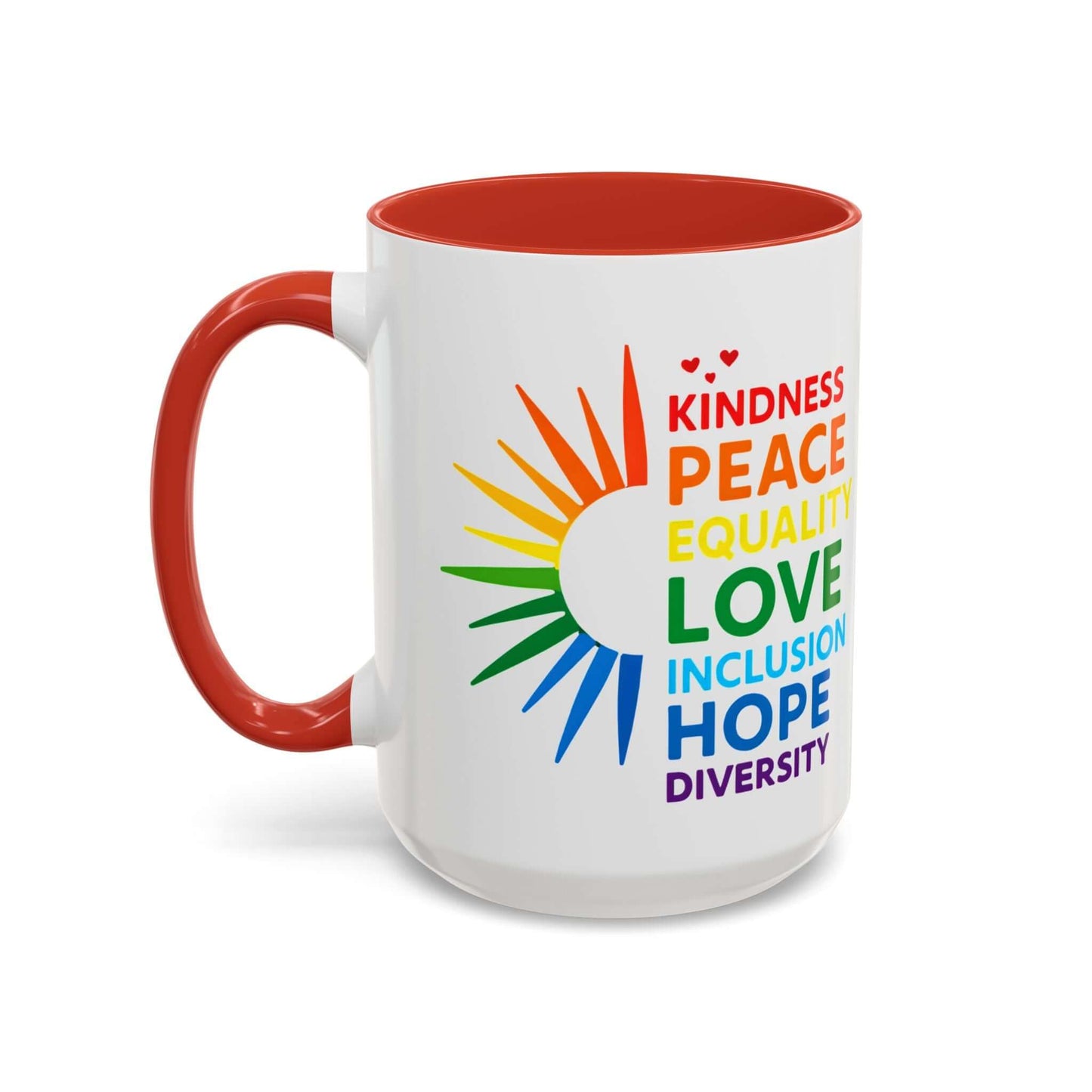 Colorful Affirmation Coffee Mug, Pride Month Mug, Kindness Love Peace, LGBT Mug, Gay Mug, Equal Rights Mug