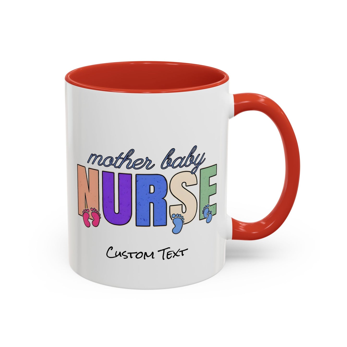 Mother Baby Nurse Coffee Mug, Nurse Practitioner Gift, Labor and Delivery Mug, Delivery Nurse Coffee, Postpartum Gift