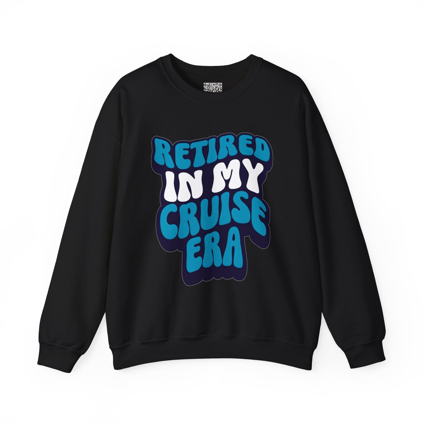 Retired in My Cruise Era Crewneck Sweatshirt, Travel Lovers, Unisex Sweatshirt, Cruise Vibes, Retirement 2025, Retro Cruise