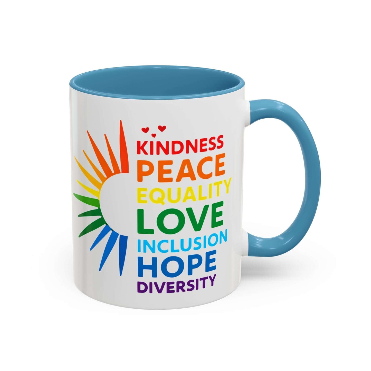 Colorful Affirmation Coffee Mug, Pride Month Mug, Kindness Love Peace, LGBT Mug, Gay Mug, Equal Rights Mug