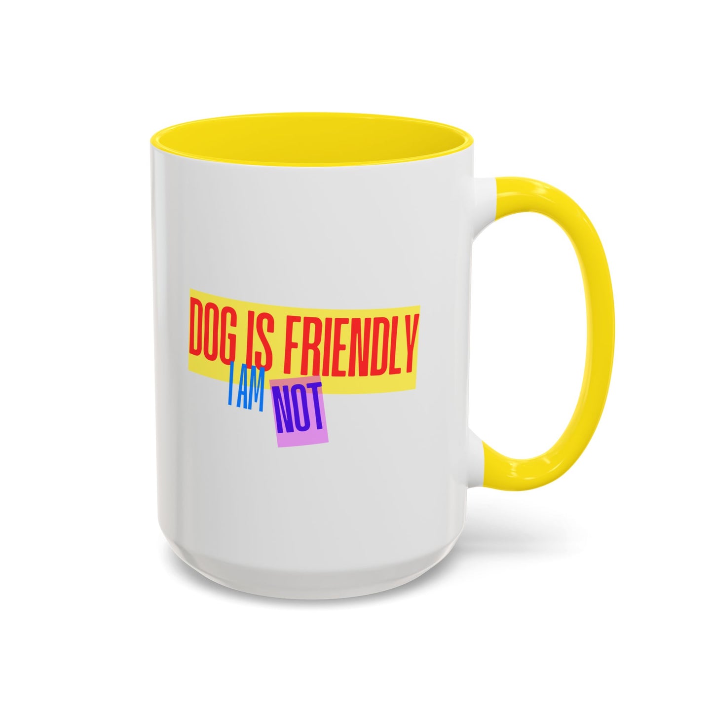 Funny Dog Lover Poodle Accent Mug - "Dog is Friendly, I am Not"