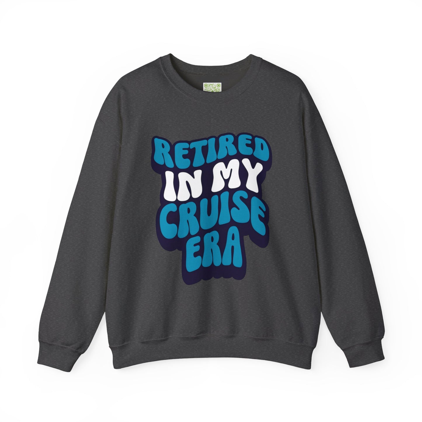 Retired in My Cruise Era Crewneck Sweatshirt, Travel Lovers, Unisex Sweatshirt, Cruise Vibes, Retirement 2025, Retro Cruise