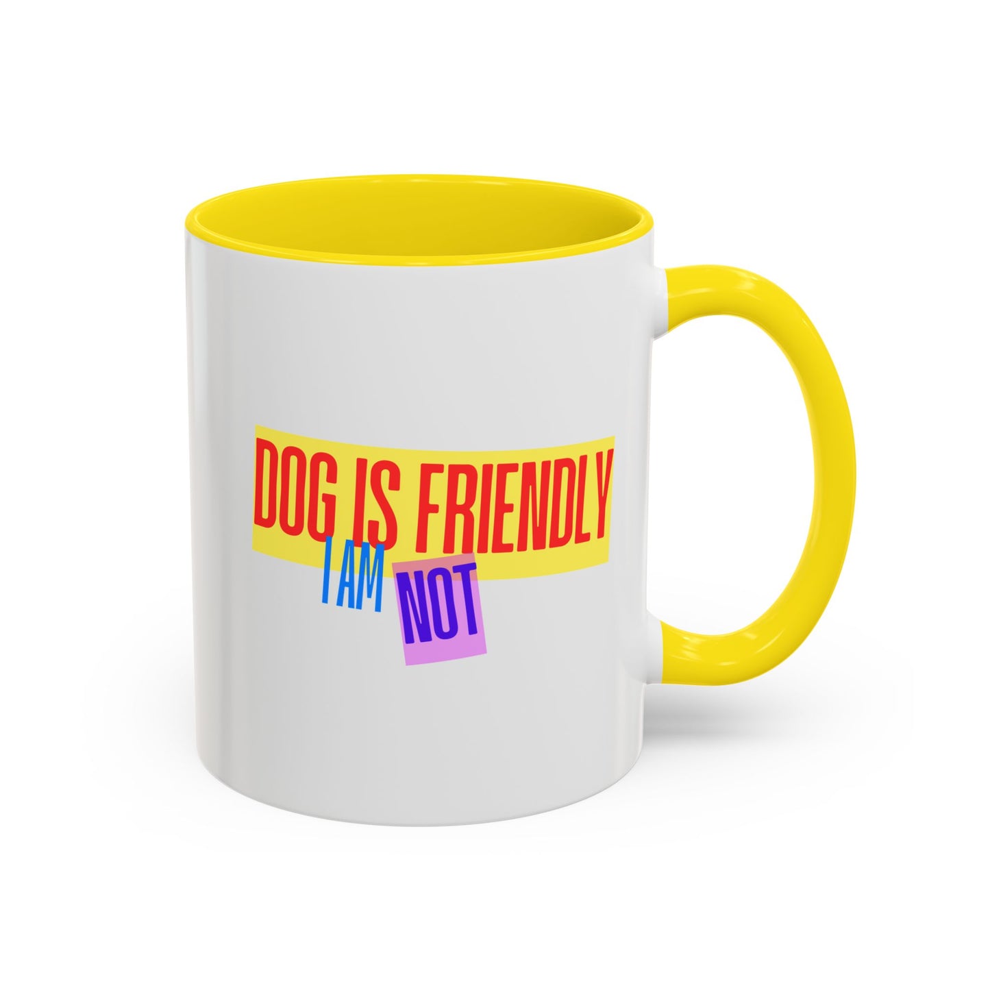 Funny Dog Lover Scottish Terrier Accent Mug - "Dog is Friendly, I am Not"