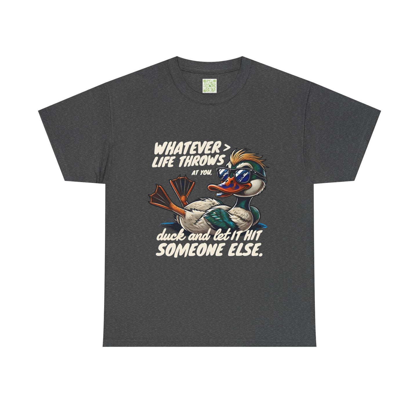 Funny Duck Quote T-Shirt, Unisex Heavy Cotton Tee, Quack Up Through Lifes Challenges