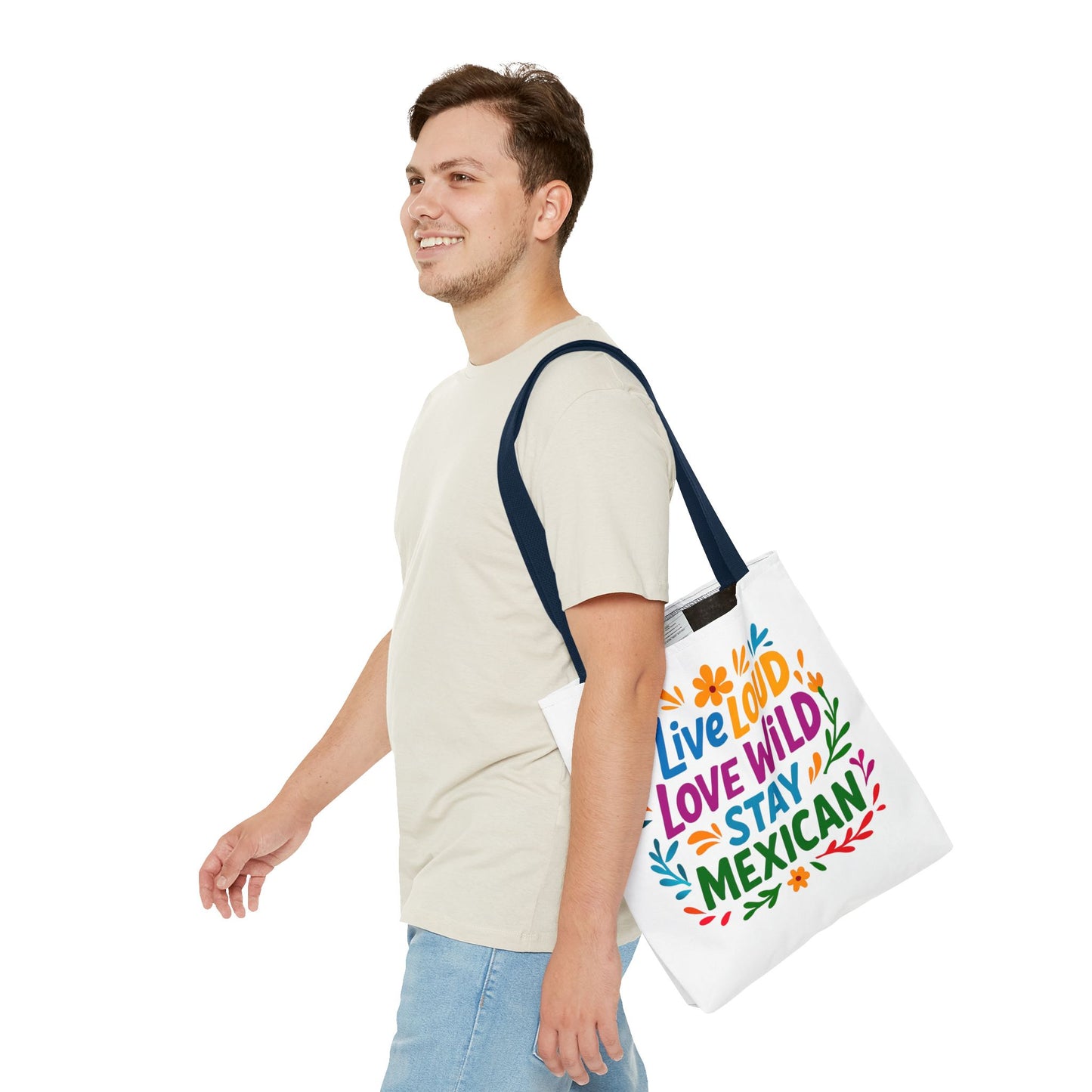 Mexican Pride Tote Bag, Hispanic Heritage Weekender, Live Loud Love Wild Tote, Mexican Culture, Pro Immigrant Bag