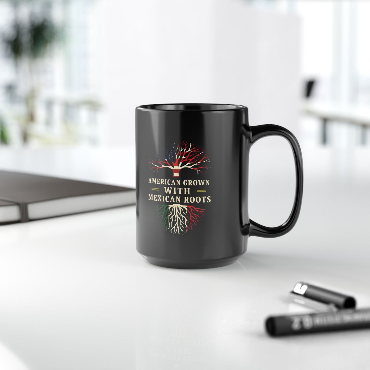 American Grown Mexican Roots Black Mug, Celebrate Heritage Mug, Mexico Culture Gift, Viva Mexico, Latin Art Mug