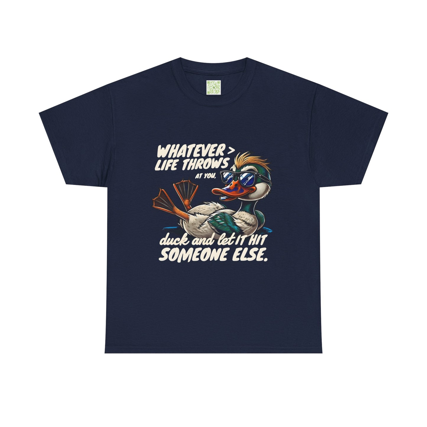 Funny Duck Quote T-Shirt, Unisex Heavy Cotton Tee, Quack Up Through Lifes Challenges