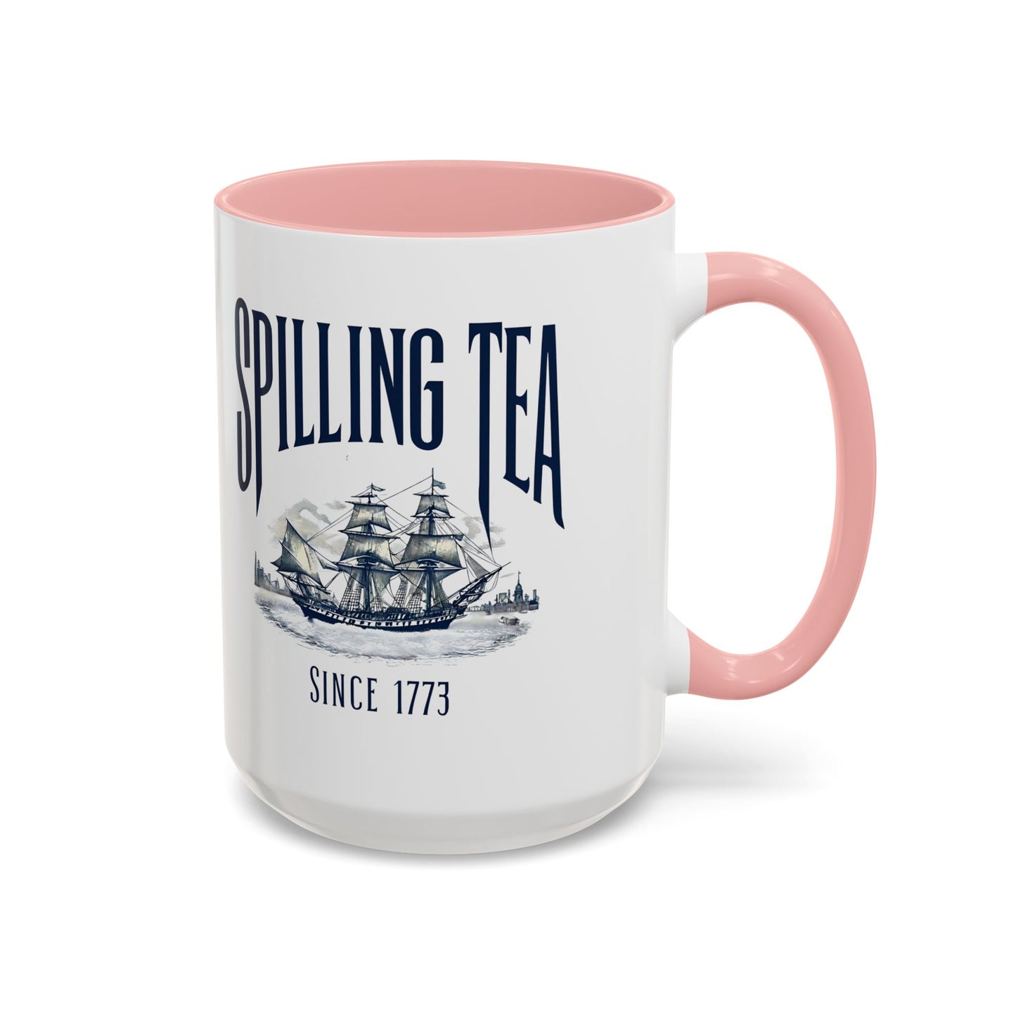 Spilling Tea Since 1773 Coffee Mug, Patriotic Coffee Mug, Funny Patriot Gift, American Freedom, Memorial Day