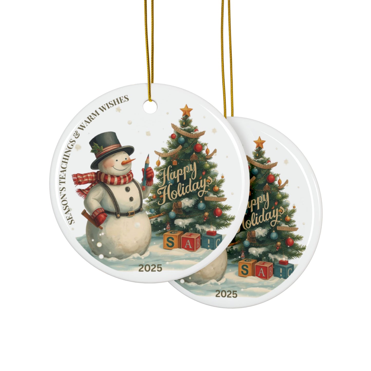 Custom snowman teacher ornament with Christmas tree, 'Happy Holidays' text, 2025 design, festive gift for educators.