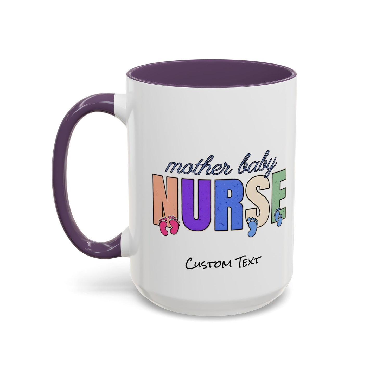 Mother Baby Nurse Coffee Mug, Nurse Practitioner Gift, Labor and Delivery Mug, Delivery Nurse Coffee, Postpartum Gift