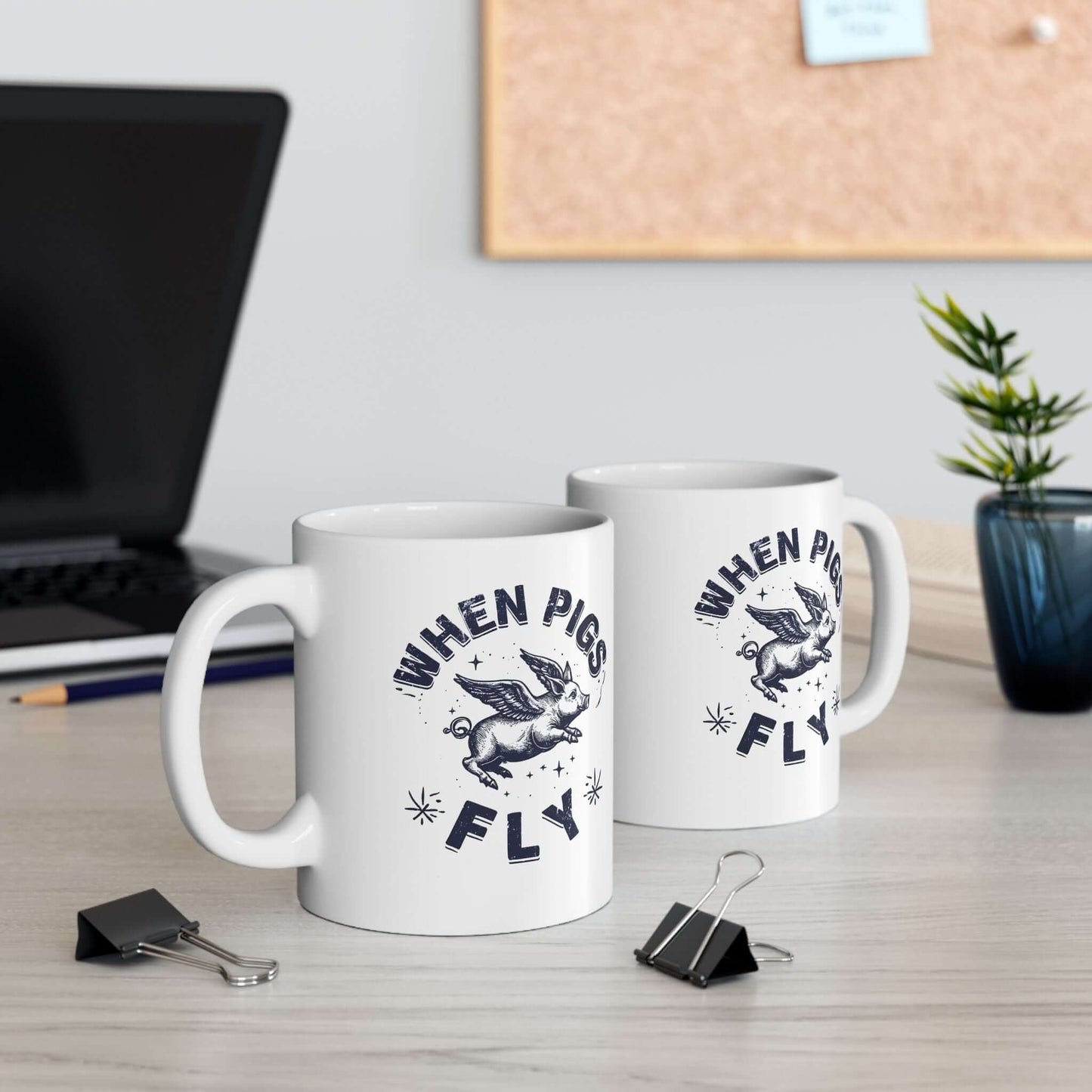 When Pigs Fly Mug, Flying Pig Mug, Pigs With Wings, Pig Lover Gift, Cute Flying Pig Mug, Piglet Present, 11oz and 15oz