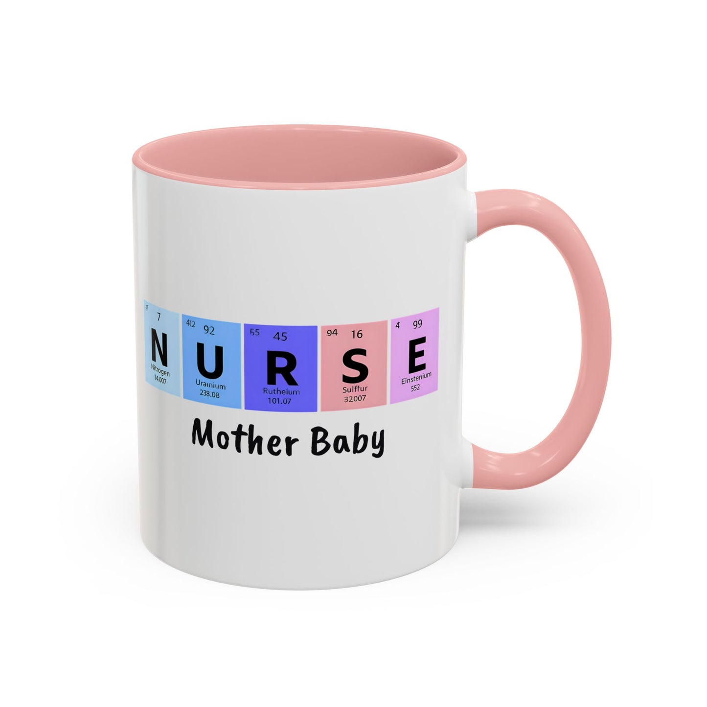 Nurse Mother Baby Coffee Mug, Nurse Practitioner Gift, Labor Delivery Nurse, Postpartum Nurse, Nursery Nurse Mug