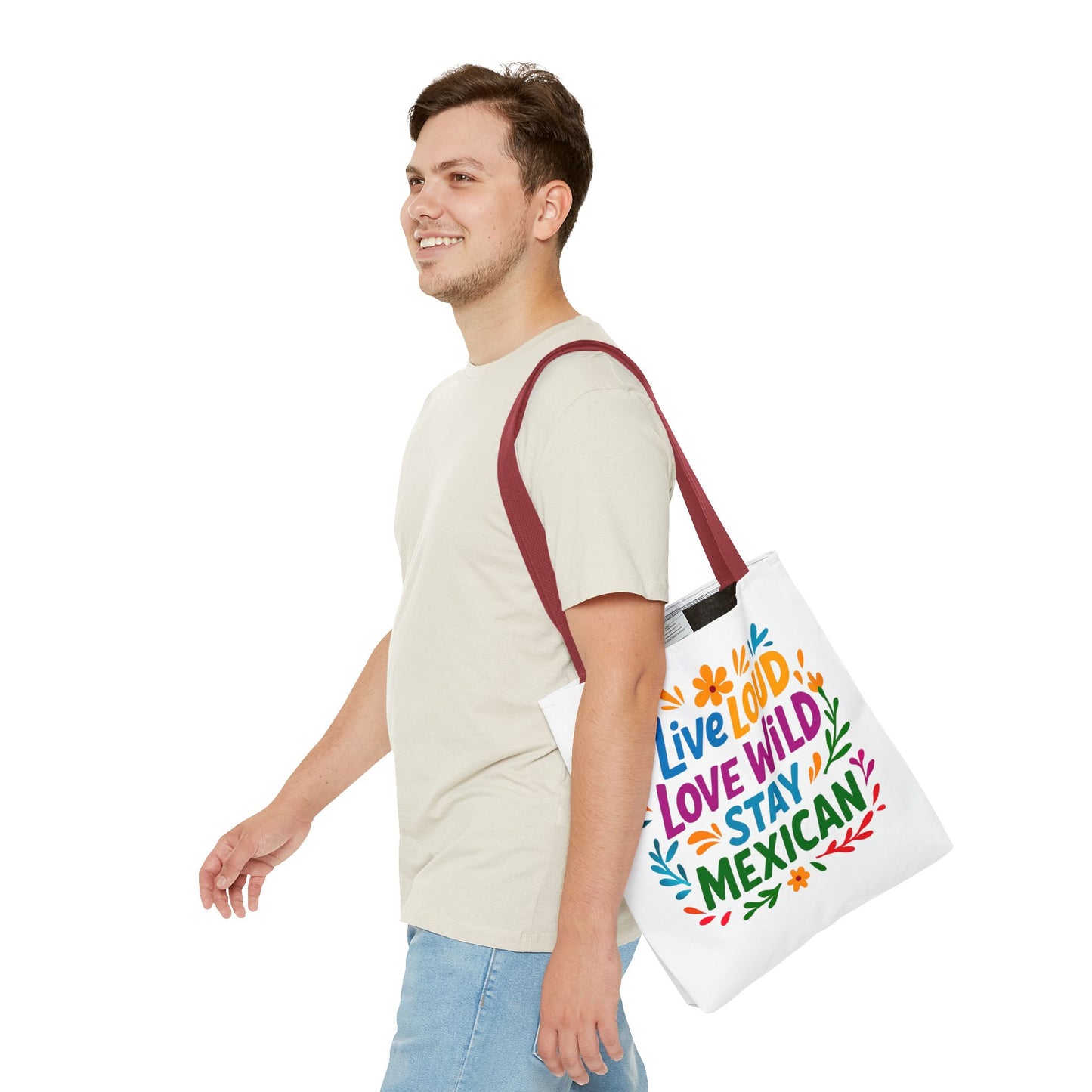 Mexican Pride Tote Bag, Hispanic Heritage Weekender, Live Loud Love Wild Tote, Mexican Culture, Pro Immigrant Bag