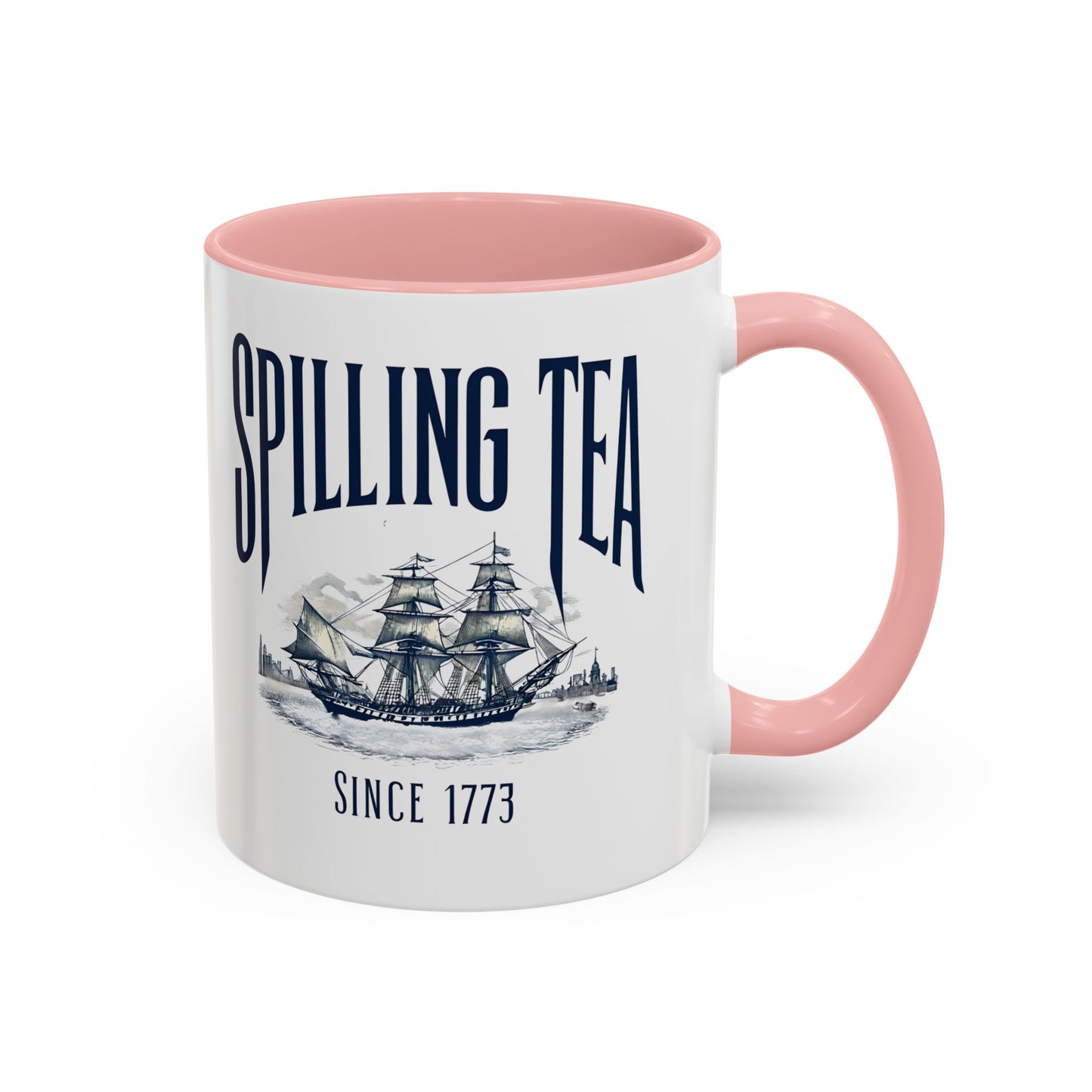 Spilling Tea Since 1773 Coffee Mug, Patriotic Coffee Mug, Funny Patriot Gift, American Freedom, Memorial Day