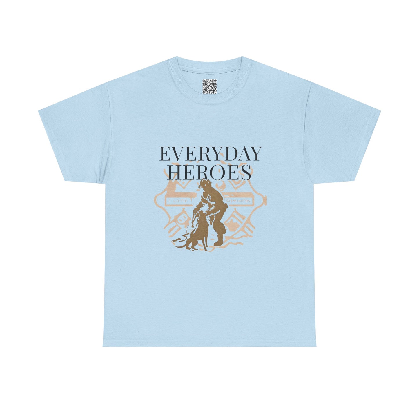 Everyday Firefighting Heroes Unisex Tee, Firefighter T-Shirt, Motivational Gift, Fire Fighter Wear, Selfless Fireman
