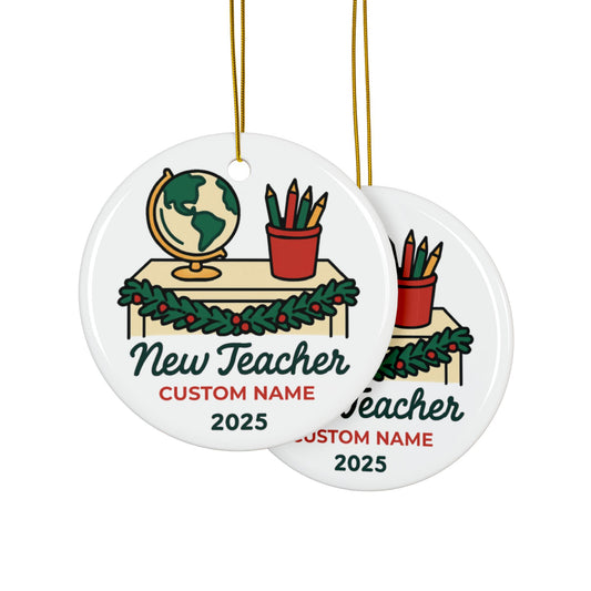Personalized New Teacher 2025 Ornament, Future Teacher Gift, Best Teacher Ever, New Teacher Gifts, Teacher Xmas Gift