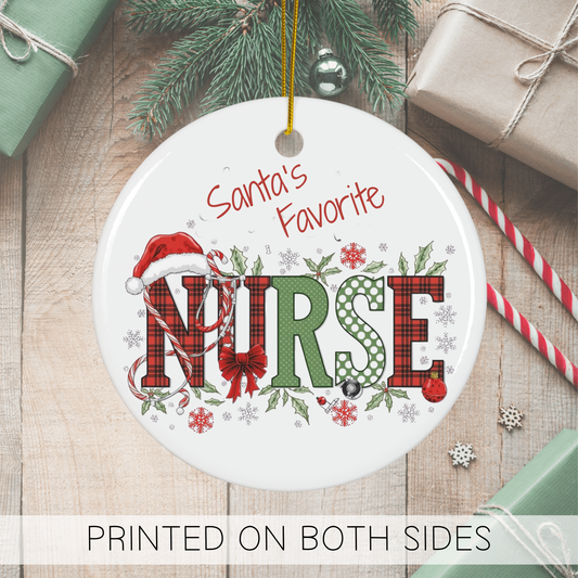 Nurse Christmas ornament featuring 'Santa's Favorite Nurse' text, decorated with festive elements and printed on both sides.